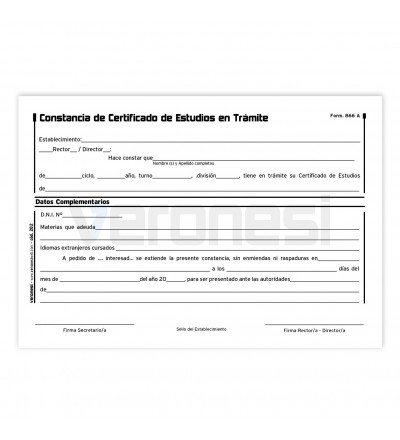 Constancia certif. estudio en trámite F.866 A X 50