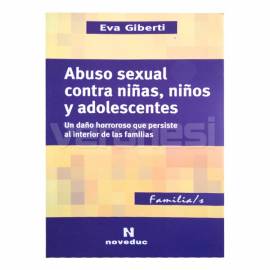 Abuso Sexual Contra Niñas,niños Y Adolescentes