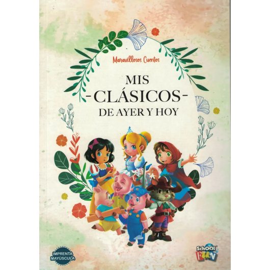 LIBRO MARAVILLOSOS CLASICOS DE AYER